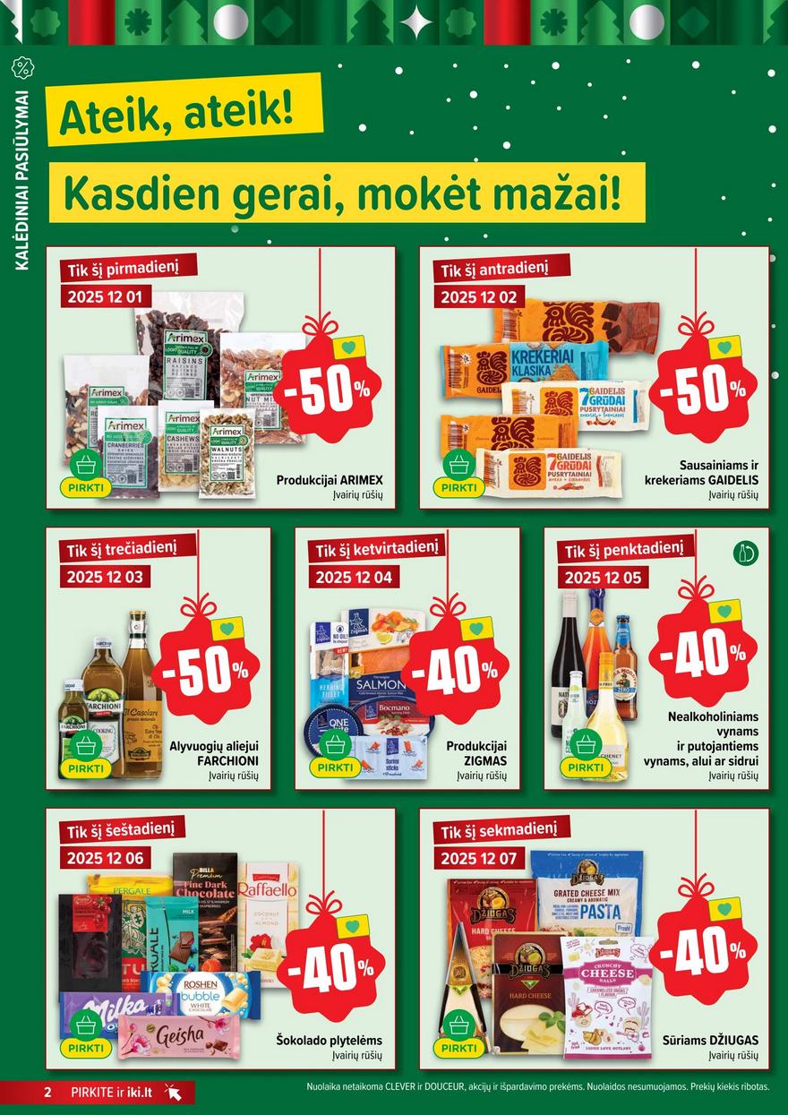 Iki leidinys akcijos nuo 
  2025-12-01 iki 
  2025-12-07 | Leidinukas.lt puslapis 2