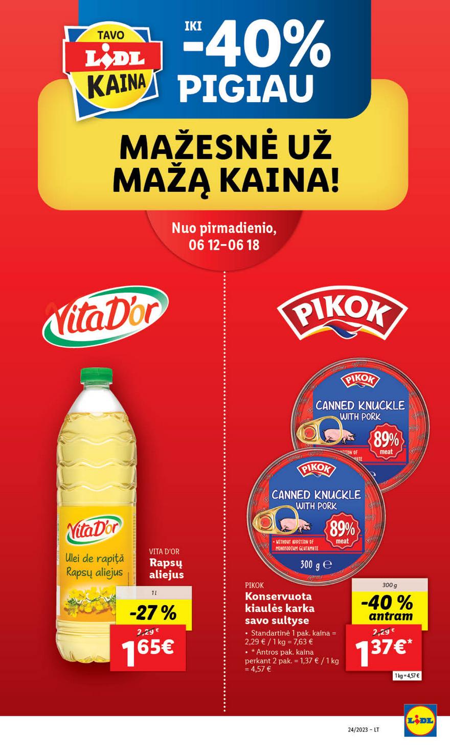 Lidl pasiūlymai akcijos nuo 
  2023-06-12 iki 
  2023-06-18 | Leidinukas.lt puslapis 3
