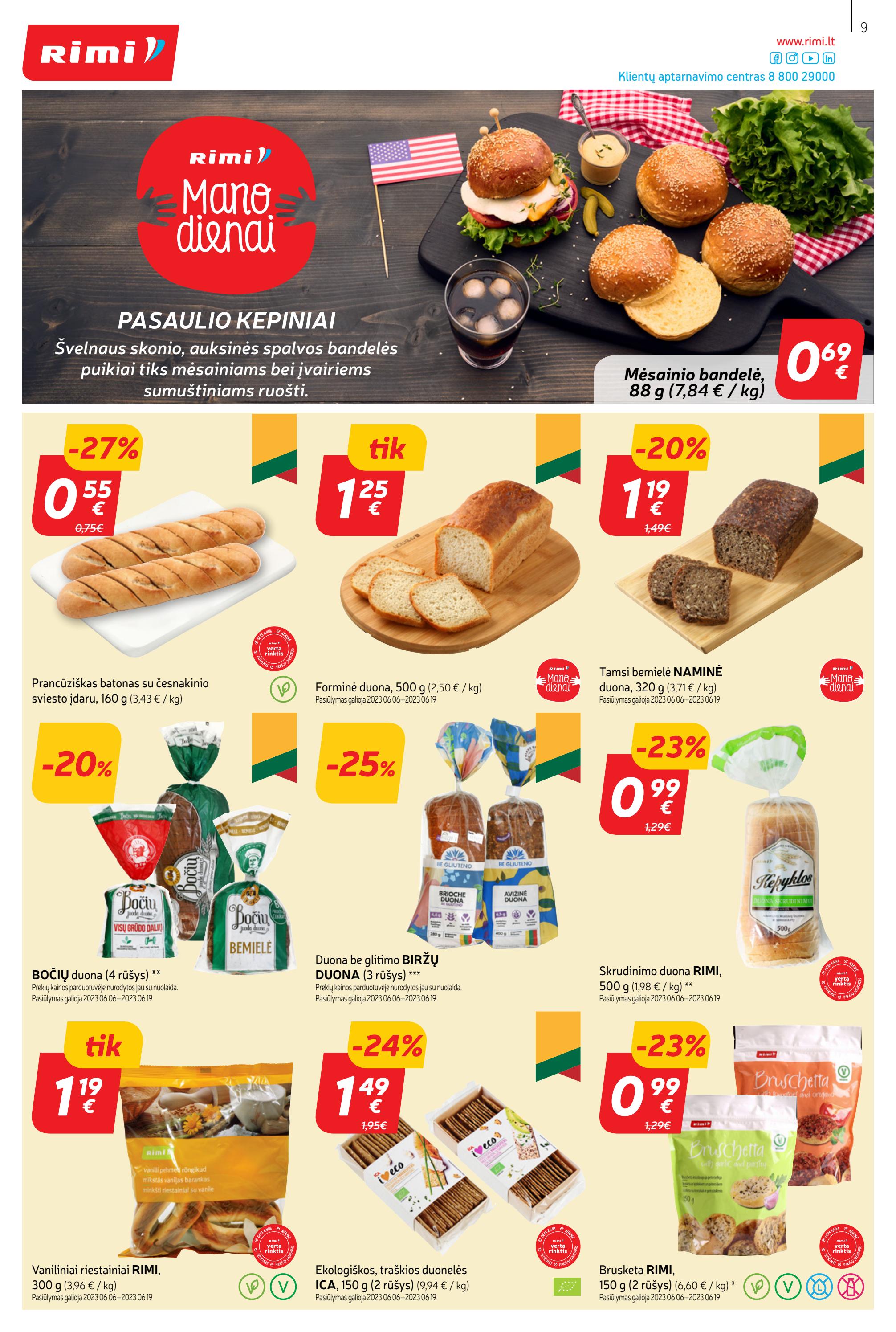 Rimi savaitinis leidinys akcijos nuo 
  2023-06-06 iki 
  2023-06-12 | Leidinukas.lt puslapis 9