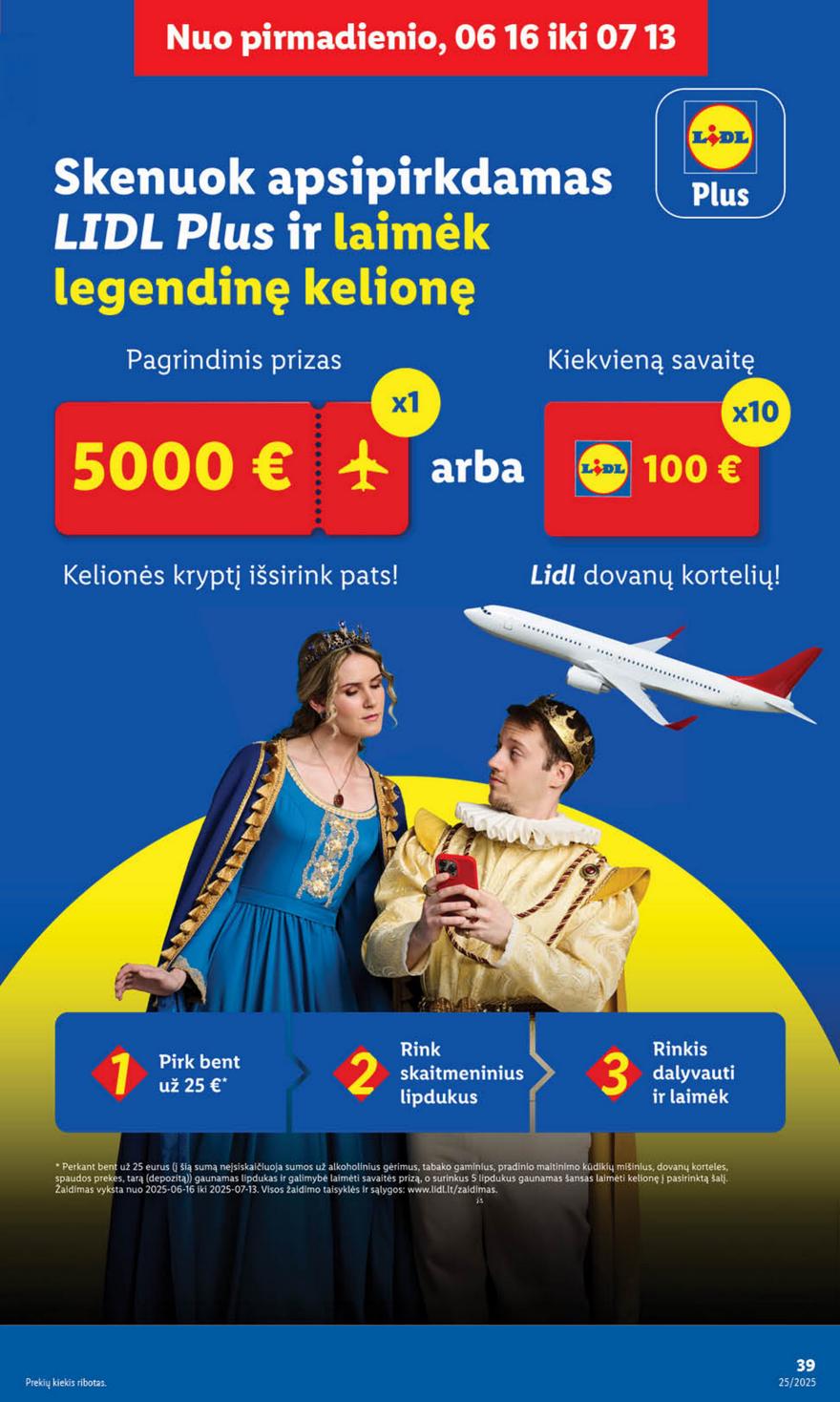 Lidl leidinys naujas akcijos nuo 
  2025-06-16 iki 
  2025-06-22 | Leidinukas.lt puslapis 39