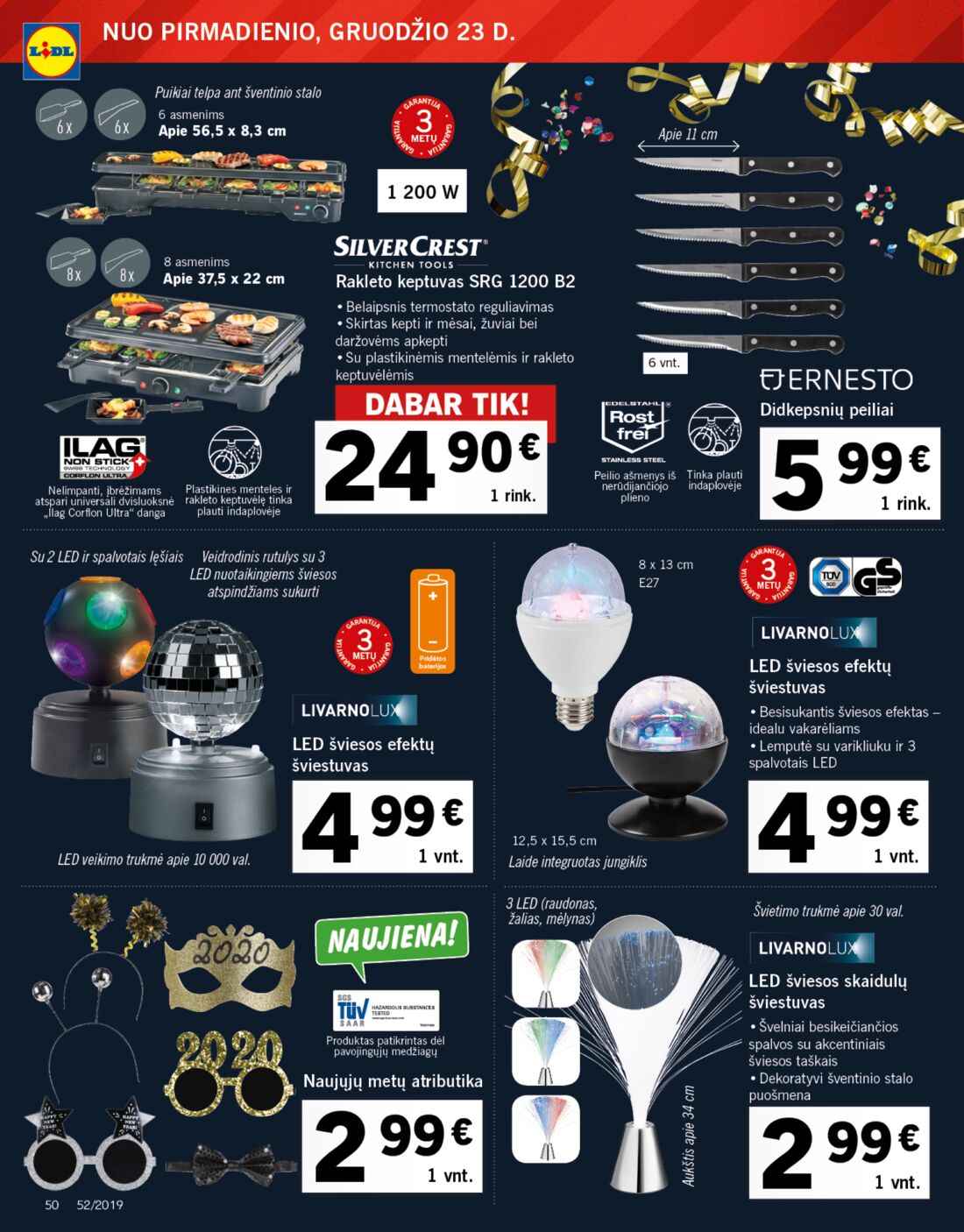 Lidl savaitinis leidinys akcijos nuo 
  2019-12-16 iki 
  2019-12-24 | Leidinukas.lt puslapis 50