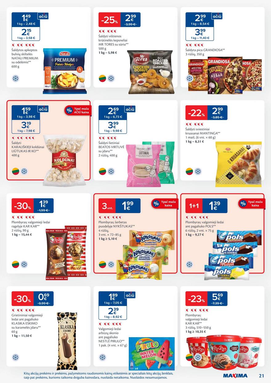 Maxima savaitinis leidinys 42 akcijos nuo
2024-10-15 iki
2024-10-21 | Leidinukas.lt puslapis 21