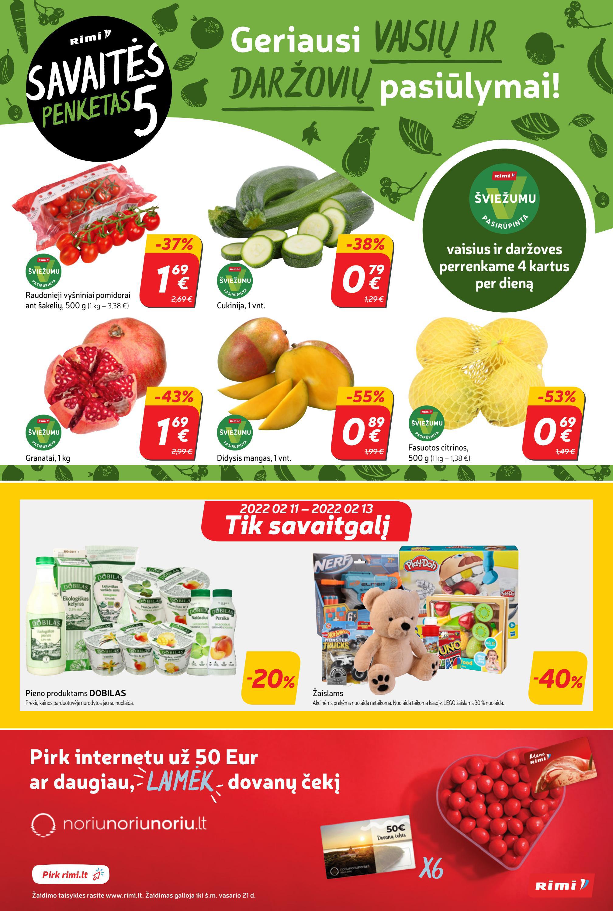 Rimi savaitinis leidinys akcijos nuo 
  2022-02-08 iki 
  2022-02-14 | Leidinukas.lt puslapis 23