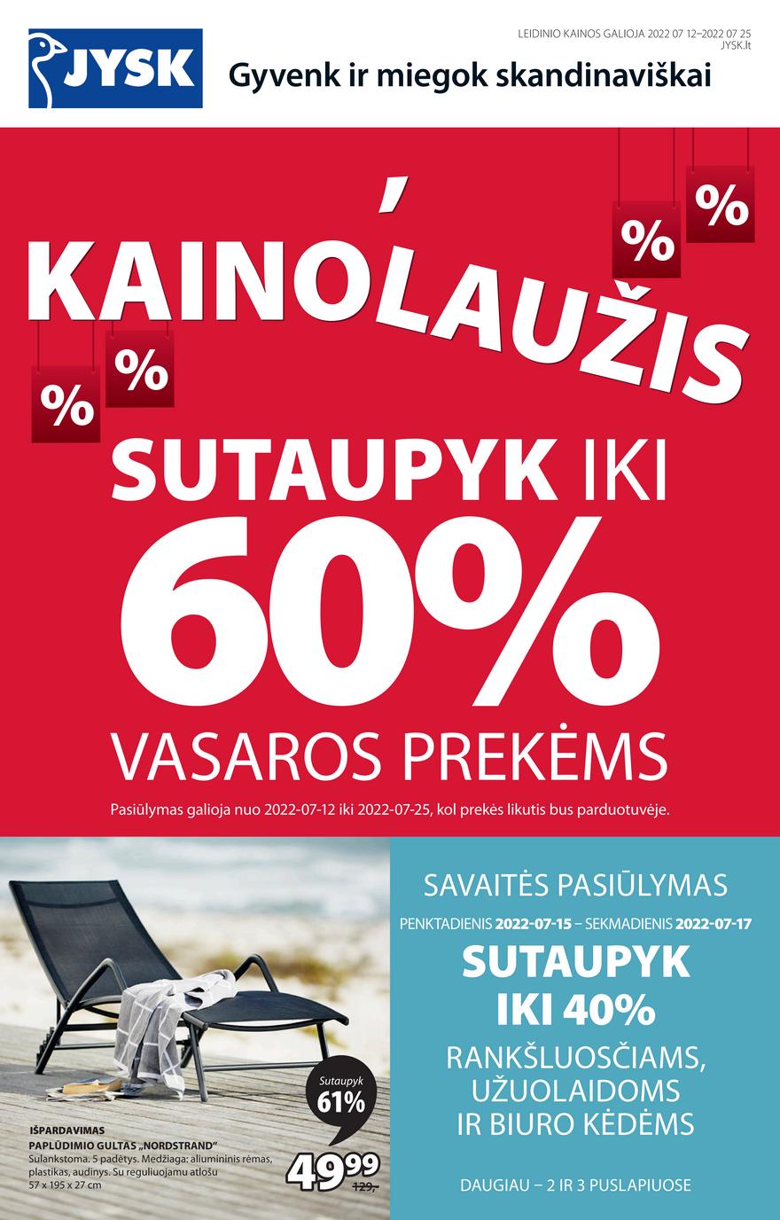 Jysk leidinys akcijos nuo 
  2022-07-12 iki 
  2022-07-25 | Leidinukas.lt puslapis 2