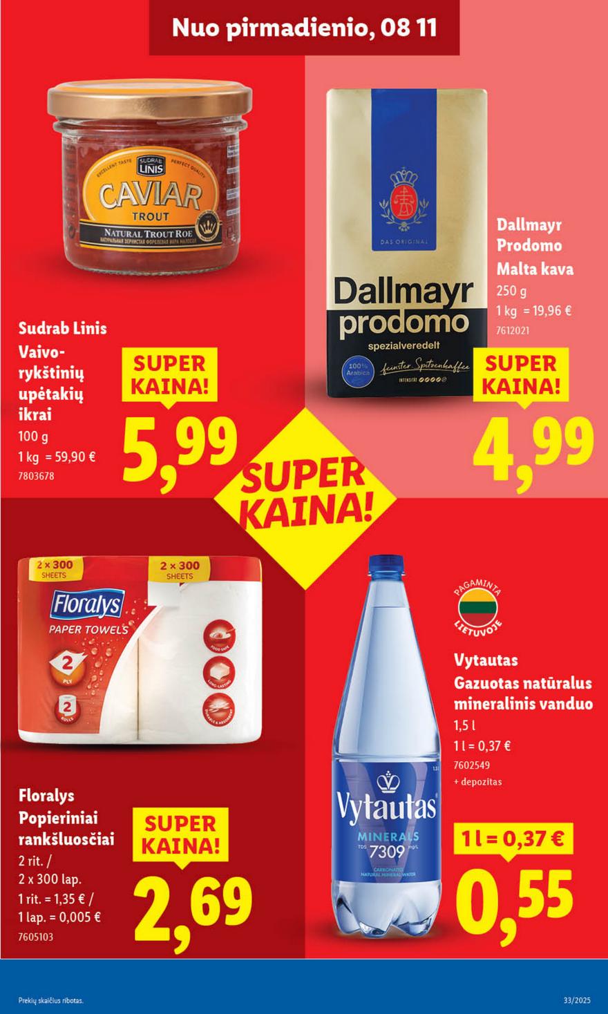 Lidl leidinys akcijos nuo 
  2025-08-11 iki 
  2025-08-17 | Leidinukas.lt puslapis 23