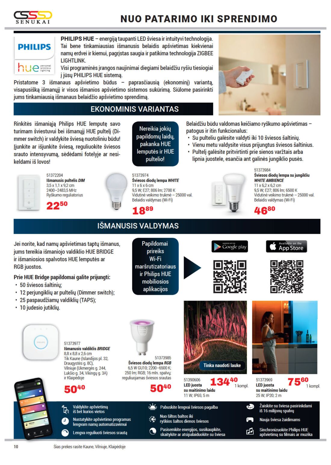 Senukai reklaminis leidinys akcijos nuo 
  2019-10-03 iki 
  2019-11-05 | Leidinukas.lt puslapis 10