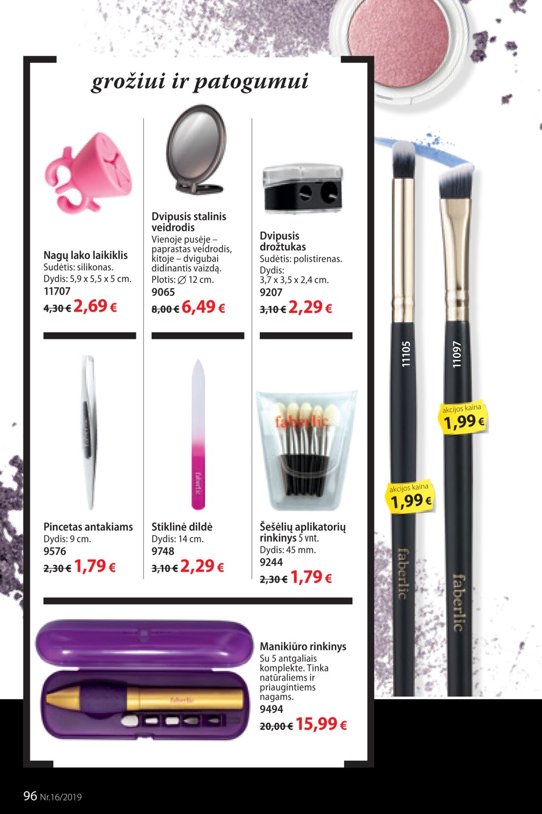 Faberlic leidinys akcijos nuo 
  2019-11-04 iki 
  2019-11-24 | Leidinukas.lt puslapis 96