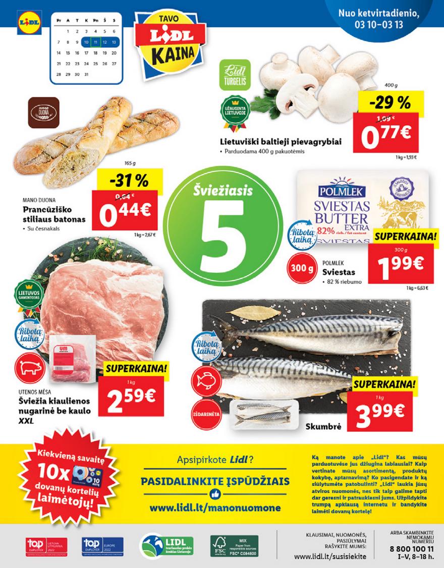 Ldil maisto leidinys akcijos nuo 
  2022-03-07 iki 
  2022-03-13 | Leidinukas.lt puslapis 40