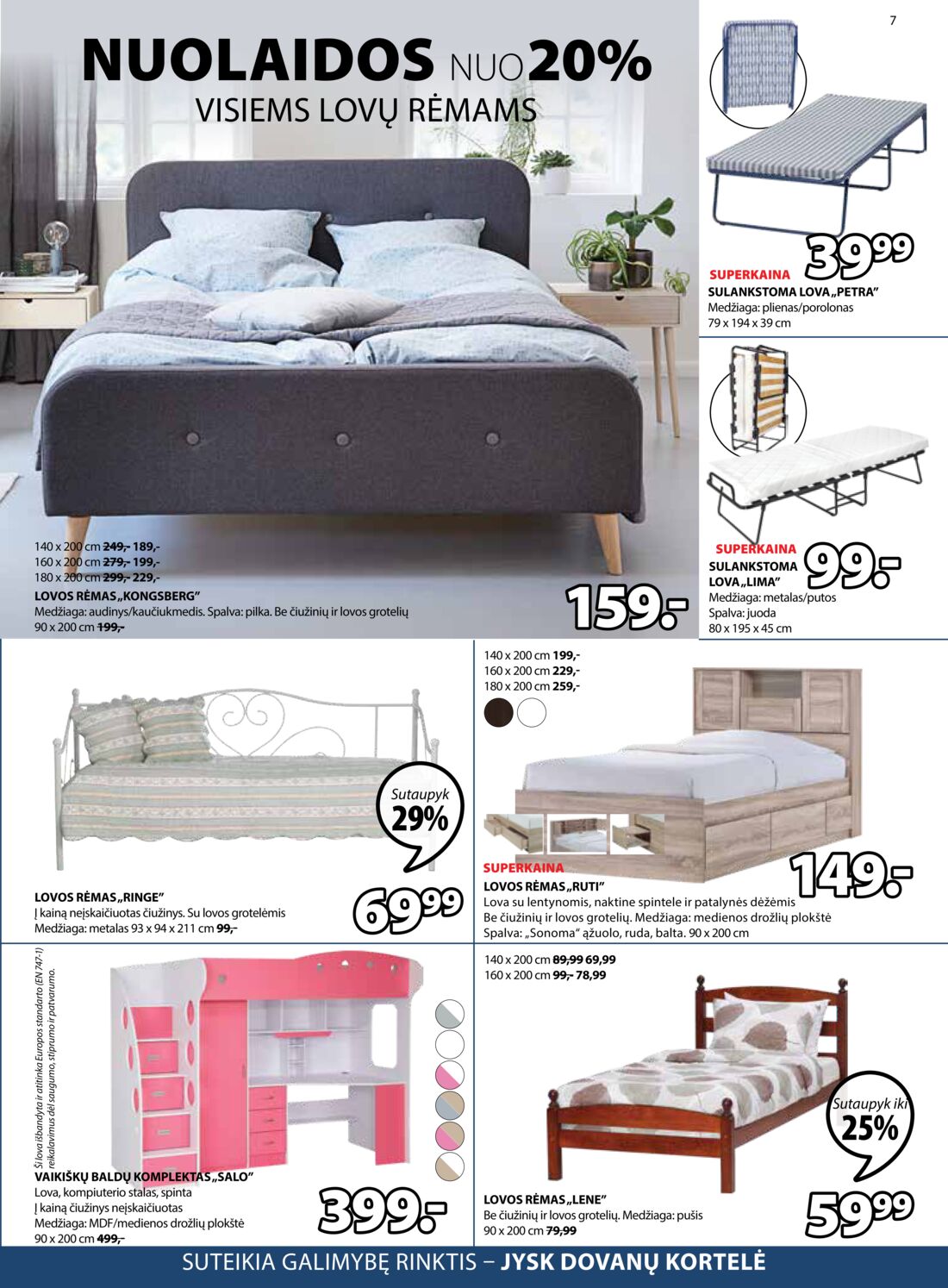 Jysk leidinys akcijos nuo 
  2019-08-06 iki 
  2019-08-19 | Leidinukas.lt puslapis 7