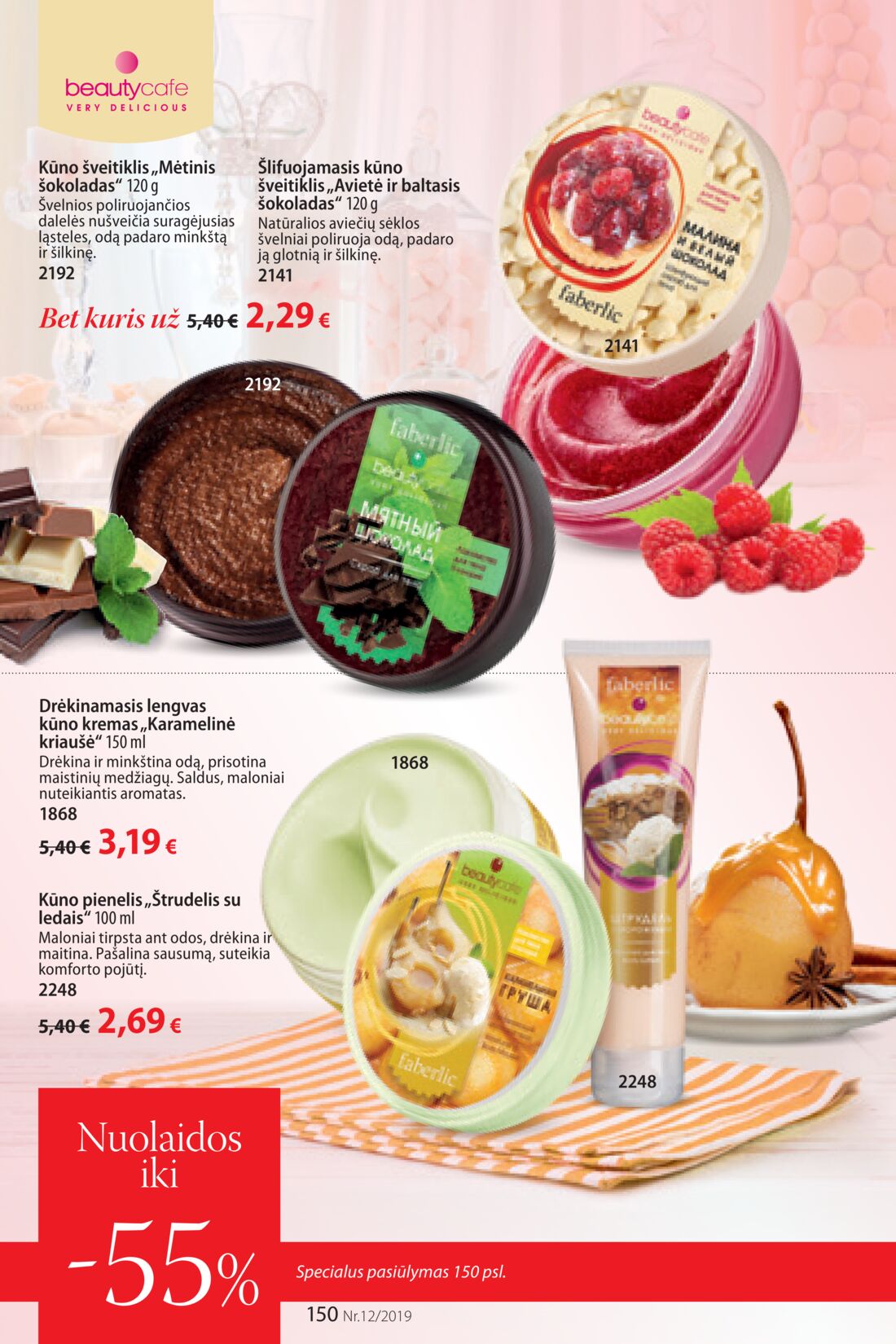 Faberlic leidinys akcijos nuo 
  2019-08-12 iki 
  2019-09-01 | Leidinukas.lt puslapis 150