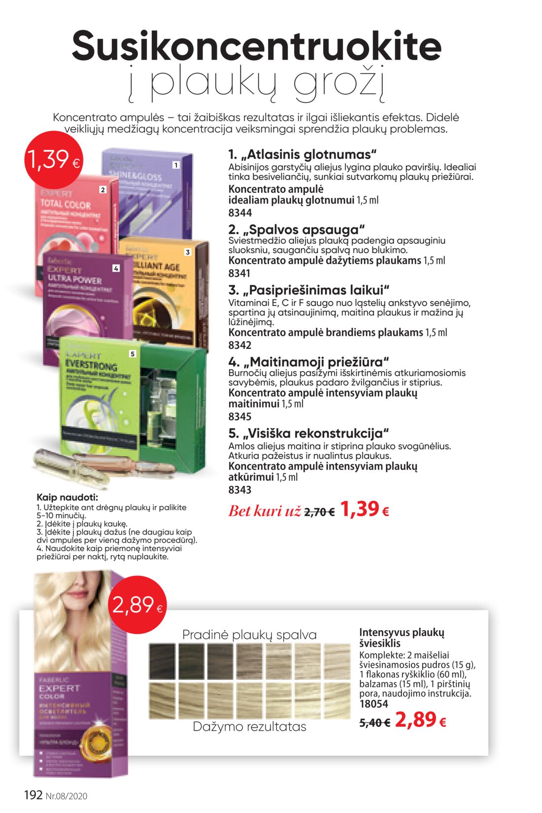 Faberlic leidinys akcijos nuo 
  2020-05-18 iki 
  2020-06-07 | Leidinukas.lt puslapis 192