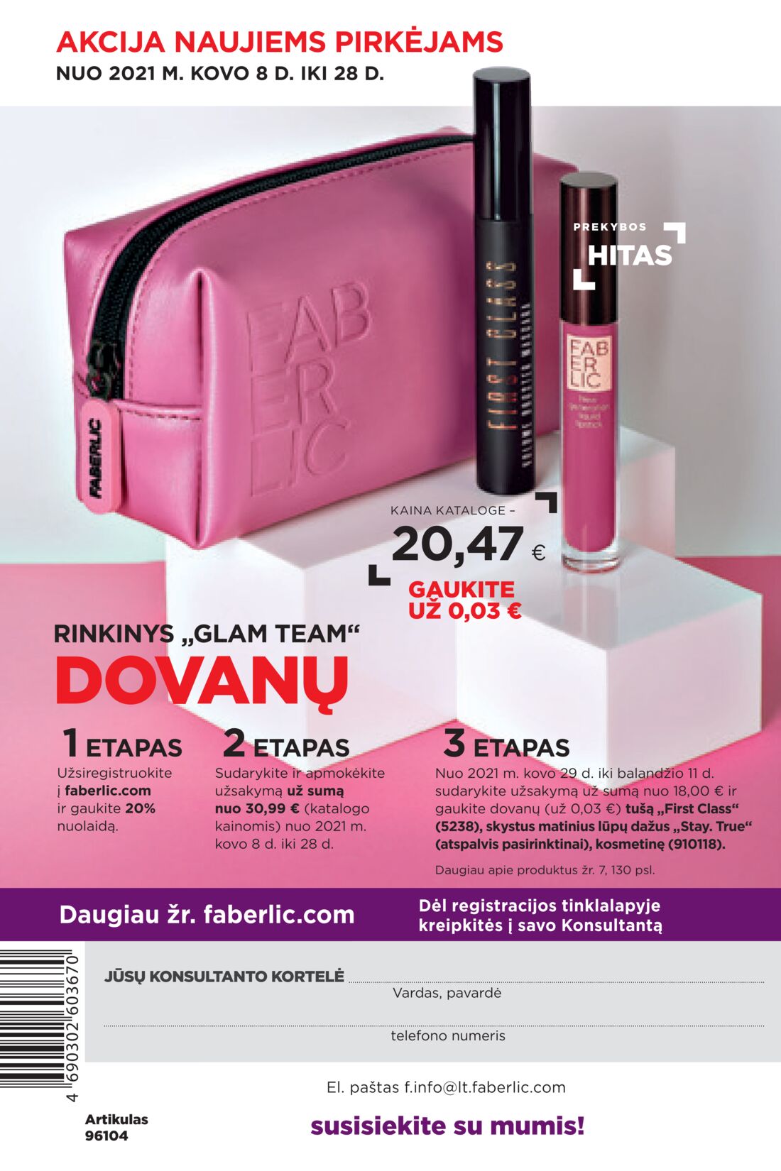 Faberlic leidinys akcijos nuo 
  2021-03-08 iki 
  2021-03-28 | Leidinukas.lt puslapis 316