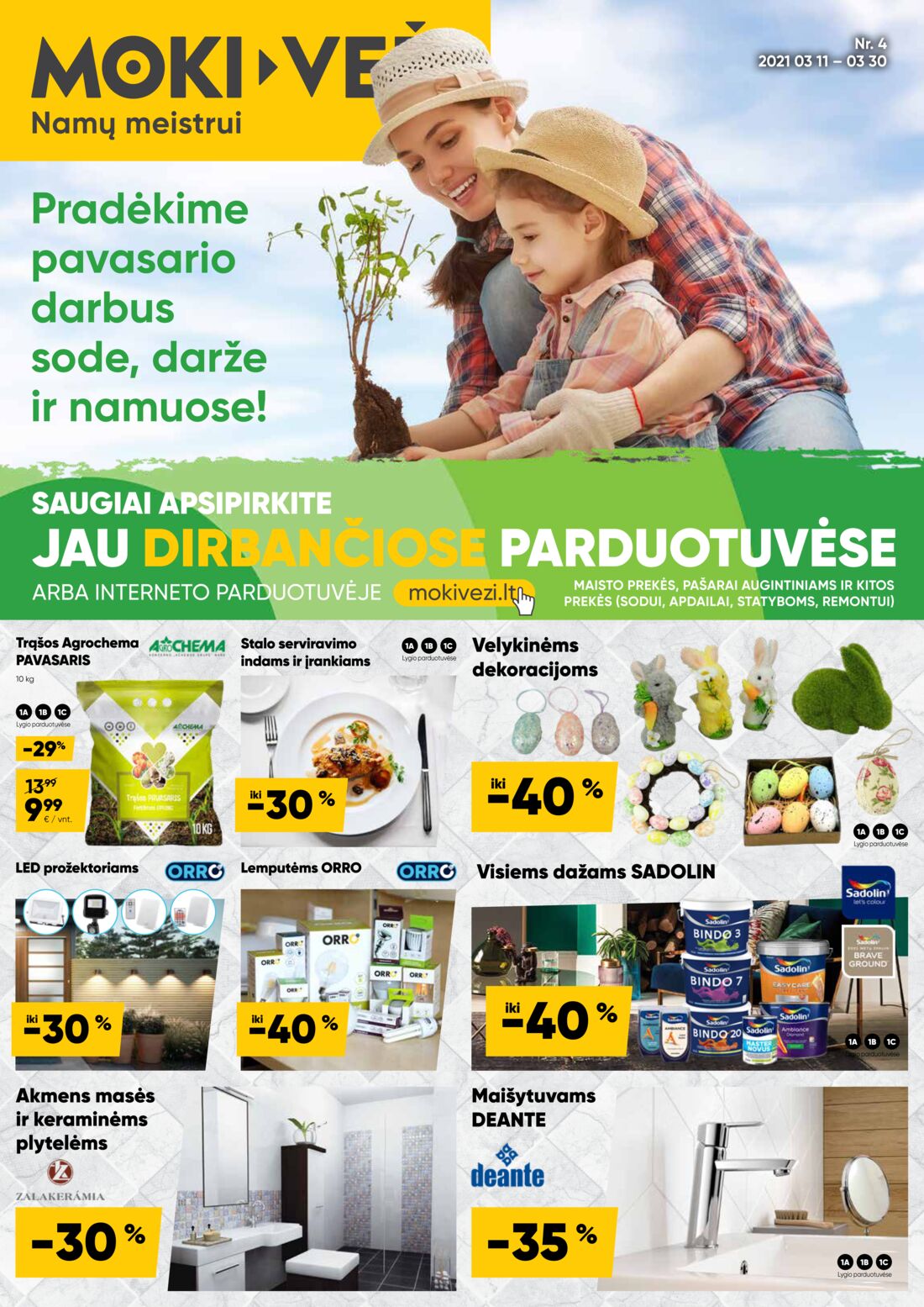 Moki veži leidinys akcijos nuo 
  2021-03-11 iki 
  2021-03-30 | Leidinukas.lt puslapis 1