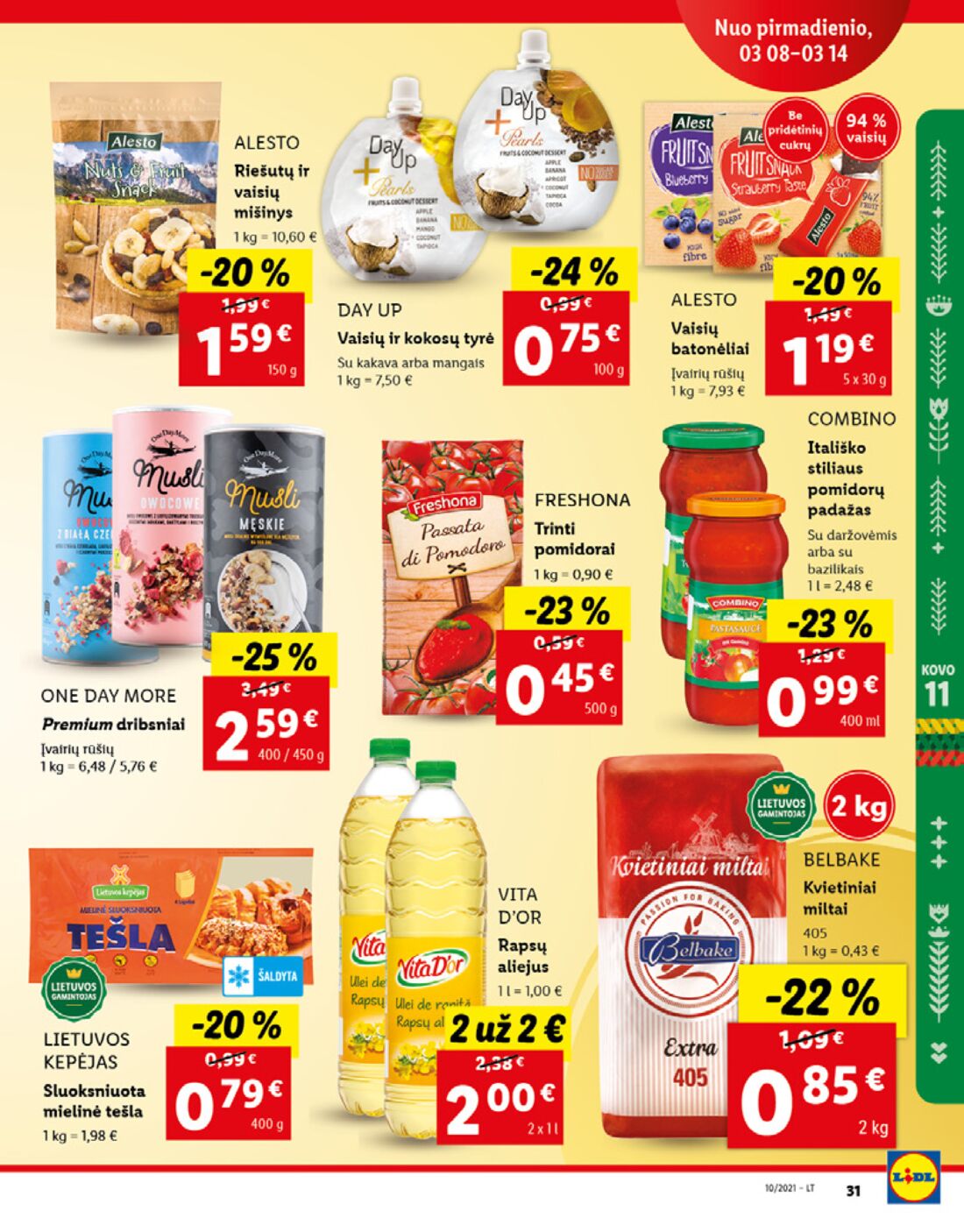 Lidl savaitinis leidinys akcijos nuo 
  2021-03-08 iki 
  2021-03-14 | Leidinukas.lt puslapis 31