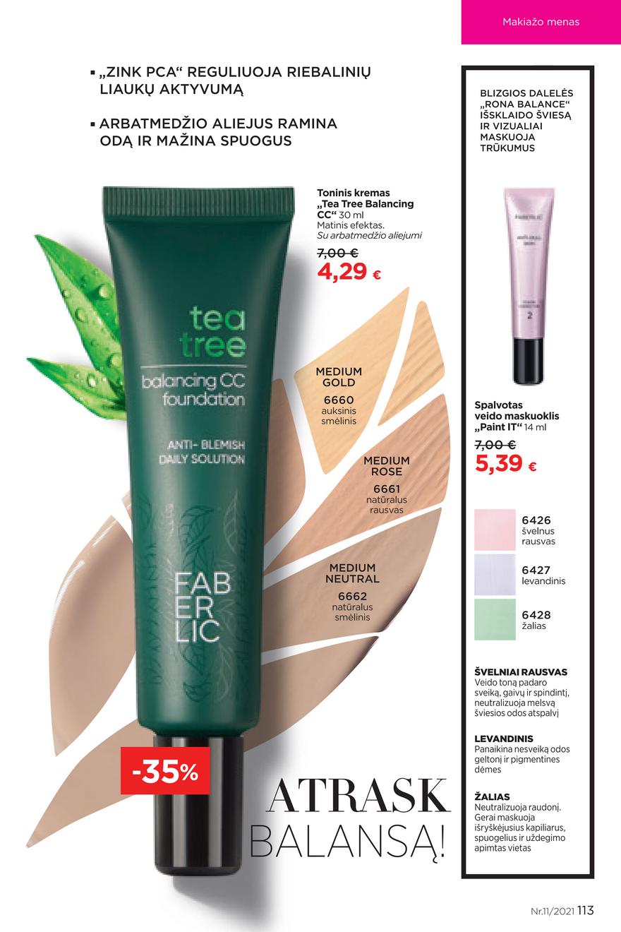 Faberlic katalogas akcijos nuo 
  2021-07-26 iki 
  2021-08-15 | Leidinukas.lt puslapis 113