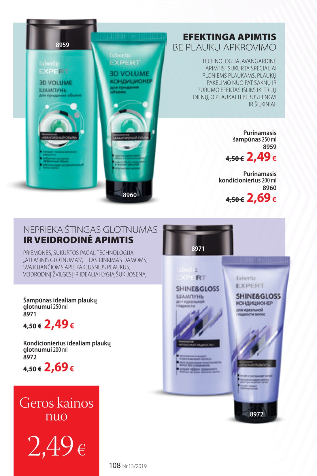 Faberlic leidinys akcijos nuo 
  2019-09-02 iki 
  2019-09-22 | Leidinukas.lt puslapis 108