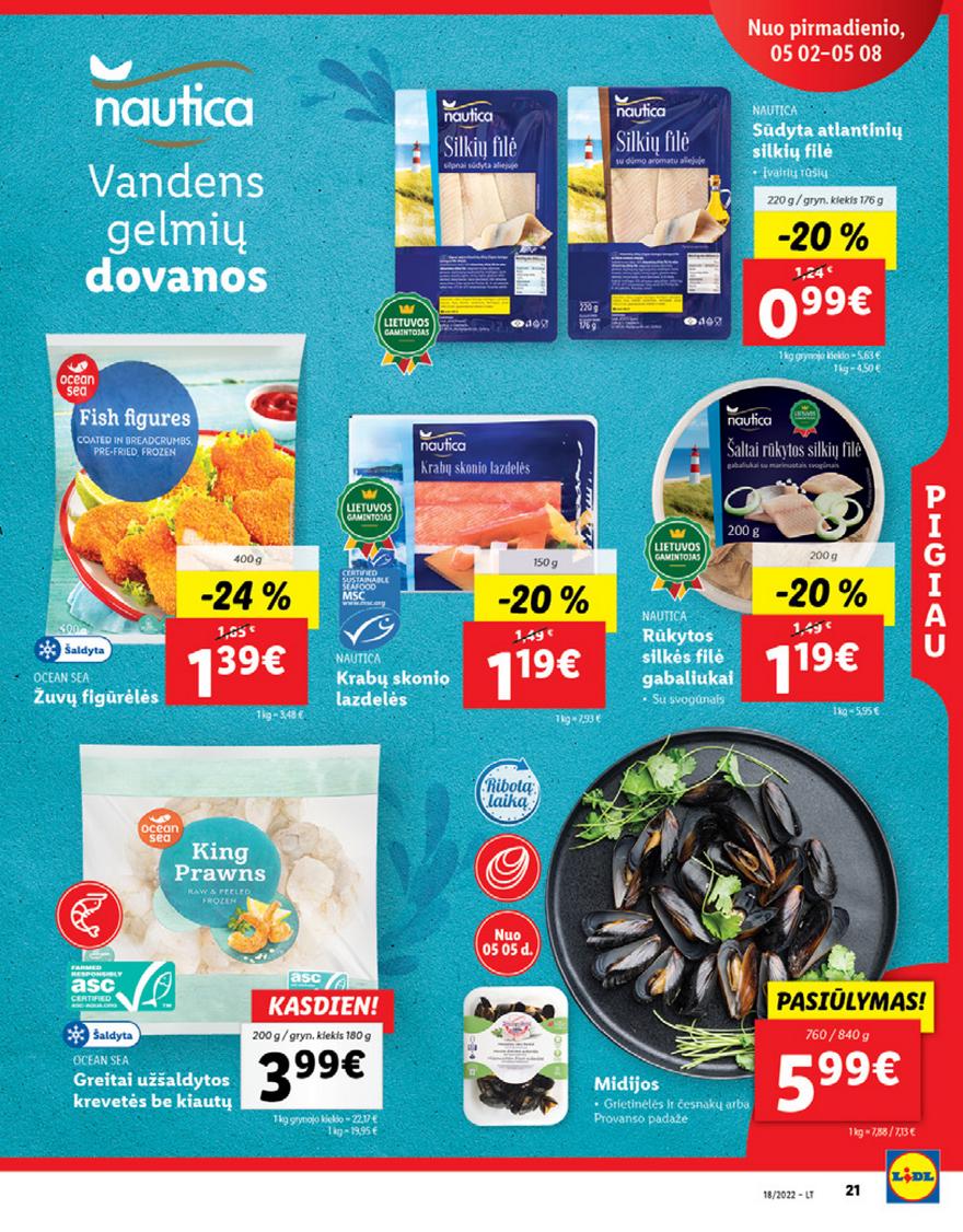Lidl maisto prekių pasiūlymai akcijos nuo 
  2022-05-02 iki 
  2022-05-08 | Leidinukas.lt puslapis 21