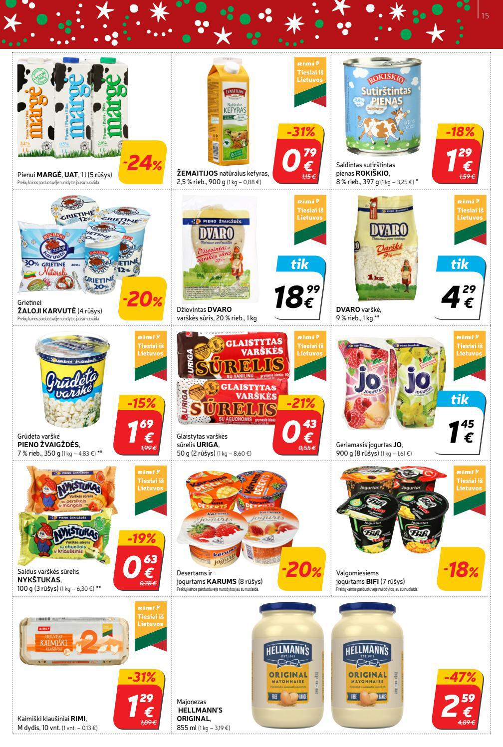 Rimi savaitinis leidinys akcijos nuo
2021-12-14 iki
2021-12-20 | Leidinukas.lt puslapis 15