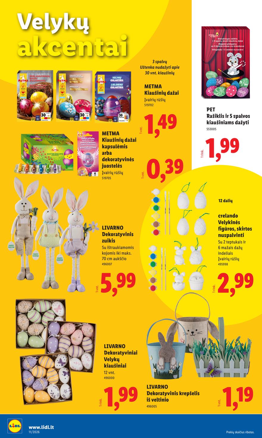 Lidl leidinys akcijos nuo 
  2026-03-09 iki 
  2026-03-15 | Leidinukas.lt puslapis 26