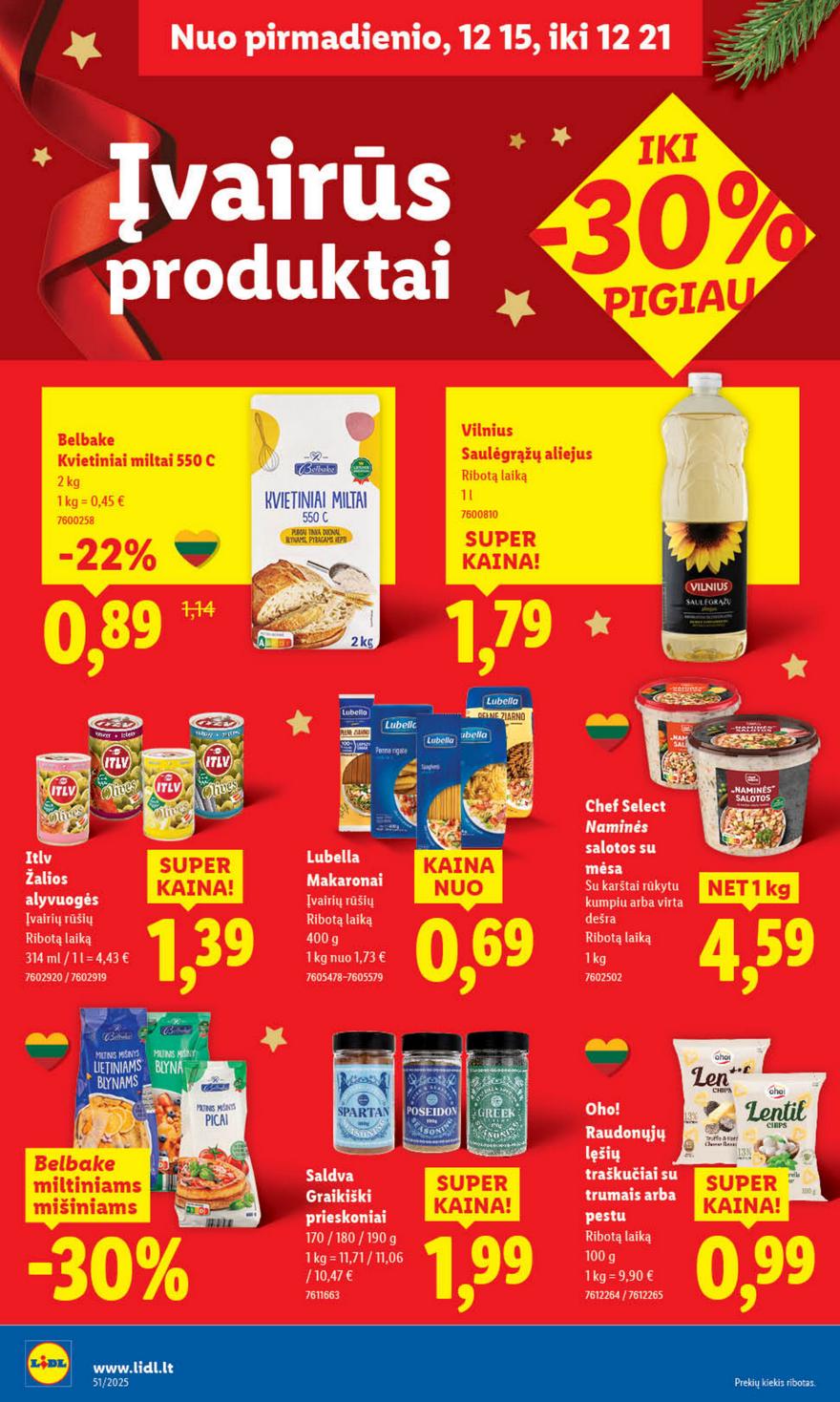 Lidl leidinys akcijos nuo 
  2025-12-15 iki 
  2025-12-21 | Leidinukas.lt puslapis 32