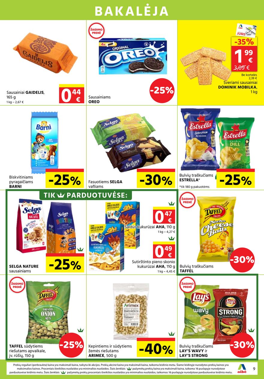 Aibė pasiūlymai akcijos nuo 
  2021-06-03 iki 
  2021-06-15 | Leidinukas.lt puslapis 9