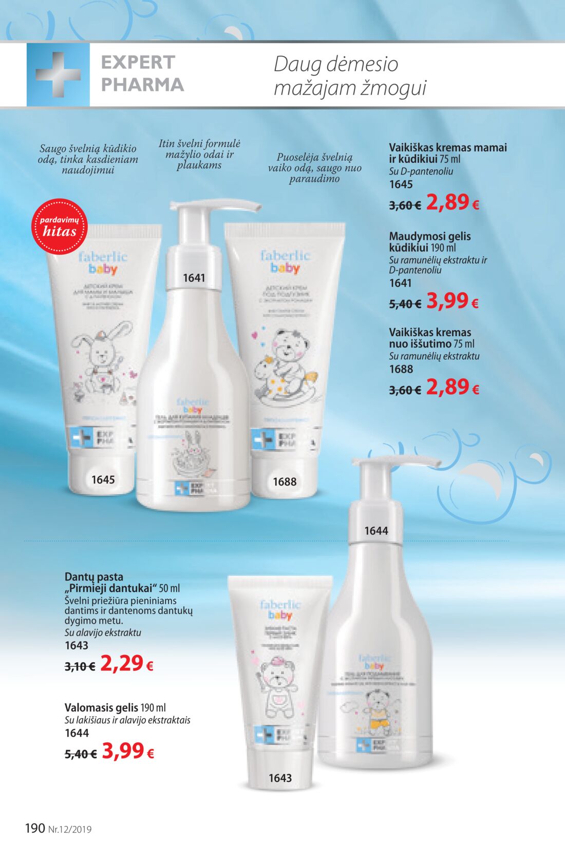 Faberlic leidinys akcijos nuo 
  2019-08-12 iki 
  2019-09-01 | Leidinukas.lt puslapis 190