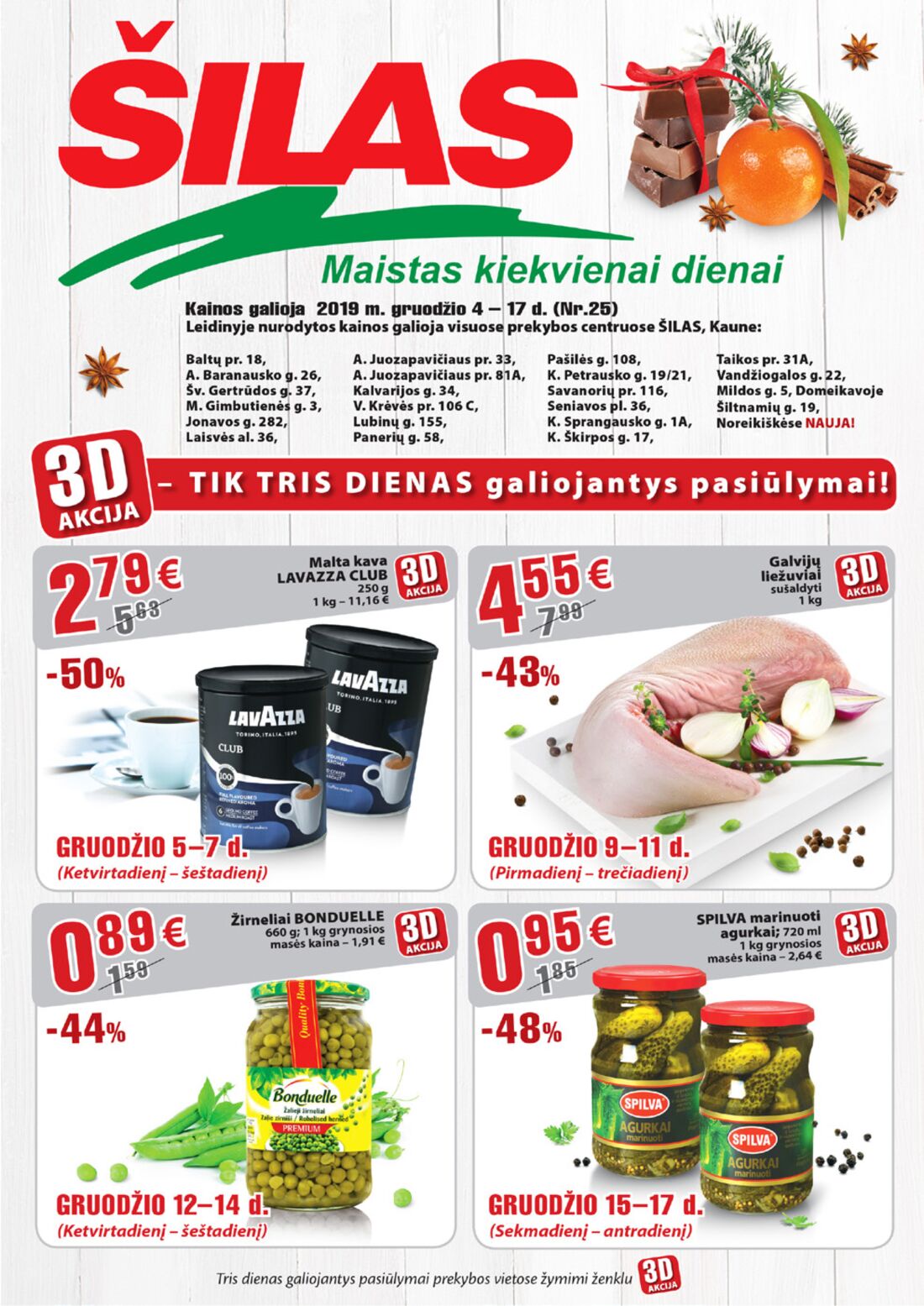 Šilas leidinys akcijos nuo 
  2019-12-04 iki 
  2019-12-17 | Leidinukas.lt puslapis 1