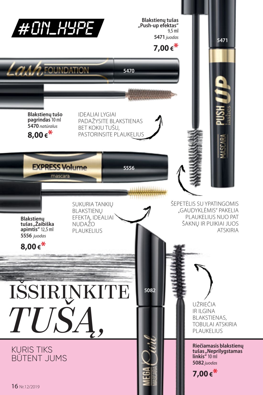 Faberlic leidinys akcijos nuo 
  2019-08-12 iki 
  2019-09-01 | Leidinukas.lt puslapis 16