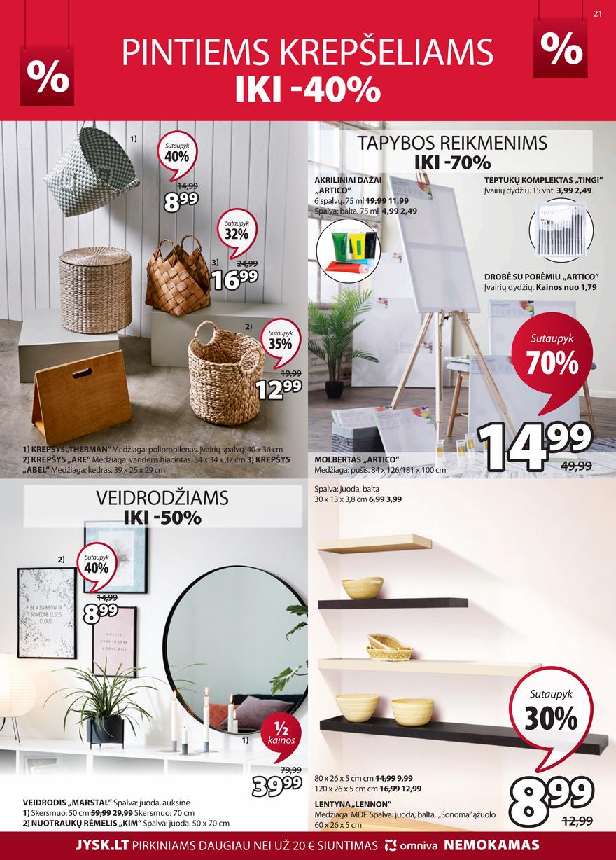 Jysk leidinys akcijos nuo 
  2022-01-04 iki 
  2022-01-17 | Leidinukas.lt puslapis 21