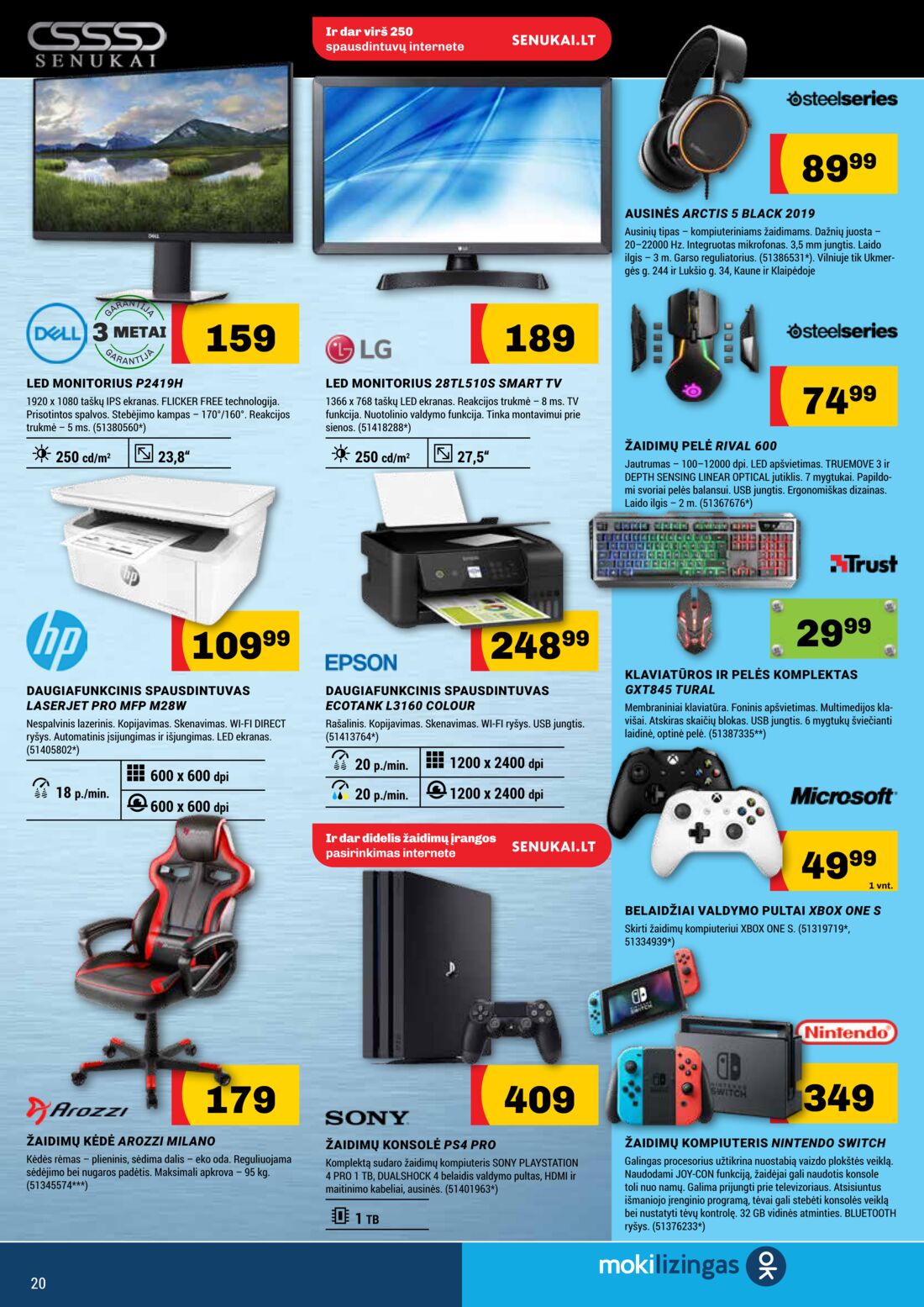 Senukai reklaminis leidinys akcijos nuo 
  2019-10-03 iki 
  2019-11-04 | Leidinukas.lt puslapis 20
