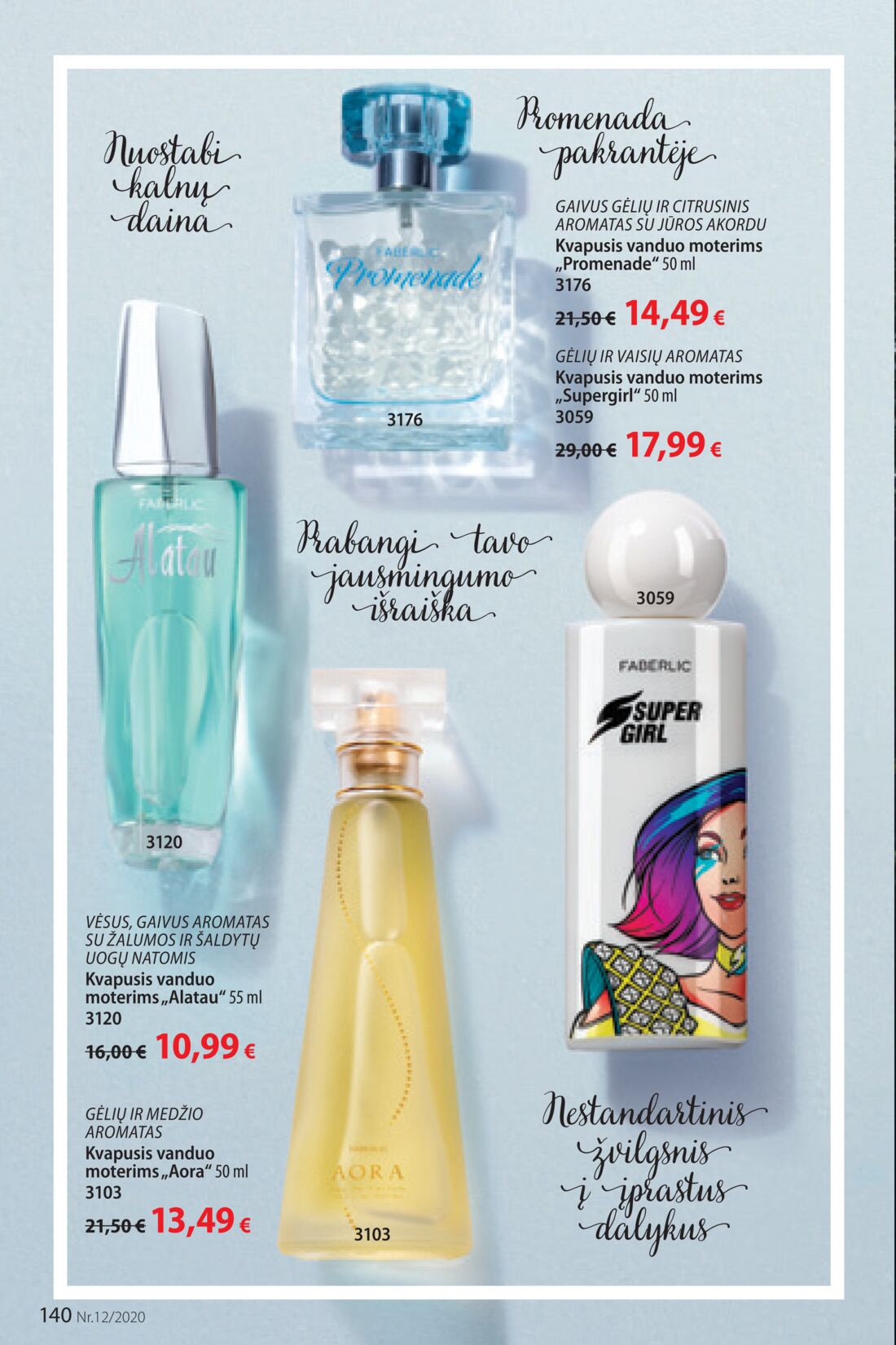 Faberlic leidinys akcijos nuo 
  2020-08-10 iki 
  2020-08-30 | Leidinukas.lt puslapis 140
