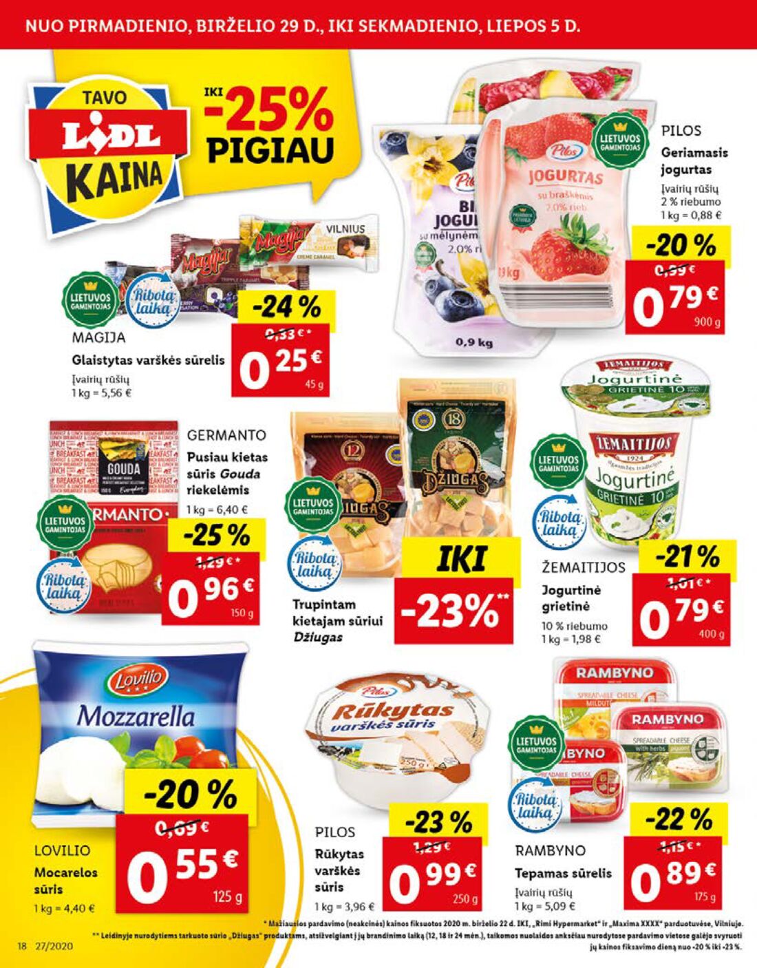 Lidl savaitinis leidinys akcijos nuo 
  2020-06-29 iki 
  2020-07-05 | Leidinukas.lt puslapis 18