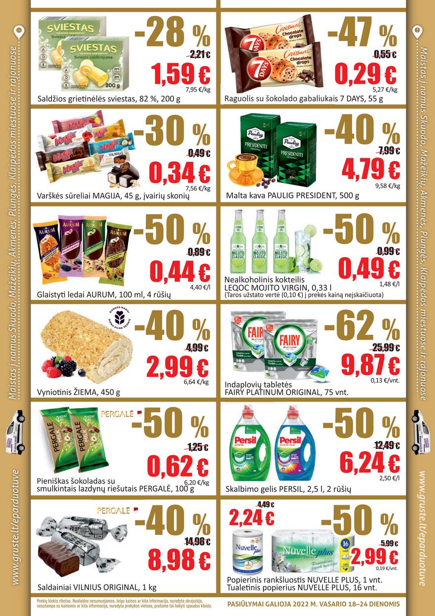 Grūstė leidinys akcijos nuo 
  2022-02-18 iki 
  2022-02-24 | Leidinukas.lt puslapis 2