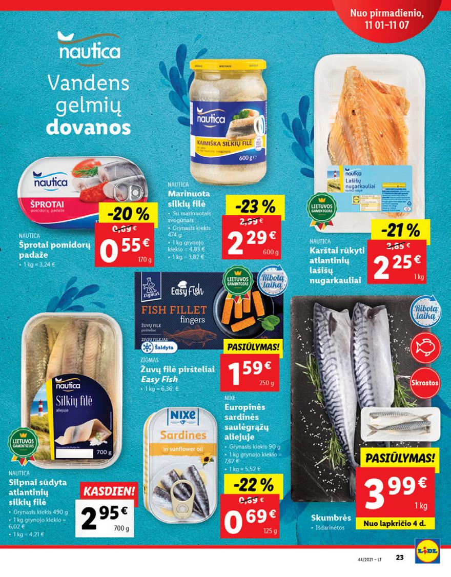 Lidl maisto prekių pasiūlymai akcijos nuo 
  2021-11-01 iki 
  2021-11-07 | Leidinukas.lt puslapis 23