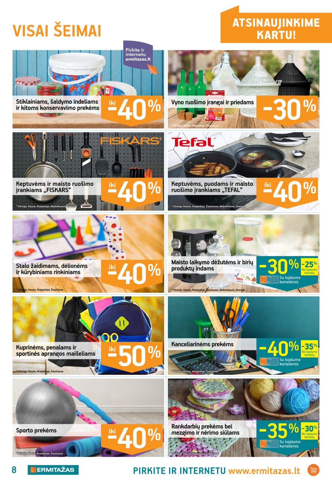 Ermitažas leidinys akcijos nuo 
  2019-08-29 iki 
  2019-09-18 | Leidinukas.lt puslapis 8