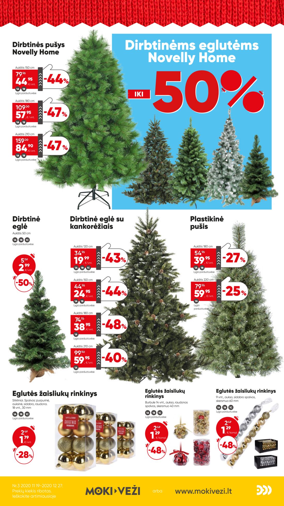 Moki veži leidinys akcijos nuo 
  2020-11-19 iki 
  2020-12-27 | Leidinukas.lt puslapis 2