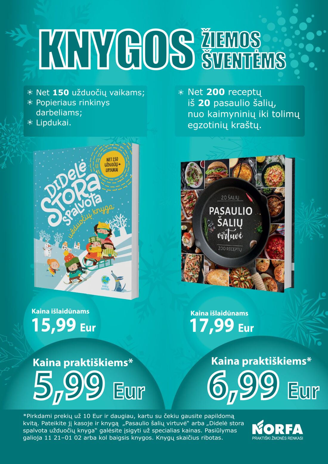 Norfa kaininis leidinys akcijos nuo 
  2019-11-28 iki 
  2019-12-11 | Leidinukas.lt puslapis 24