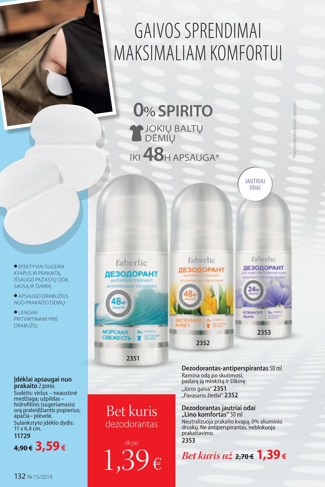 Faberlic leidinys akcijos nuo 
  2019-10-14 iki 
  2019-11-03 | Leidinukas.lt puslapis 132