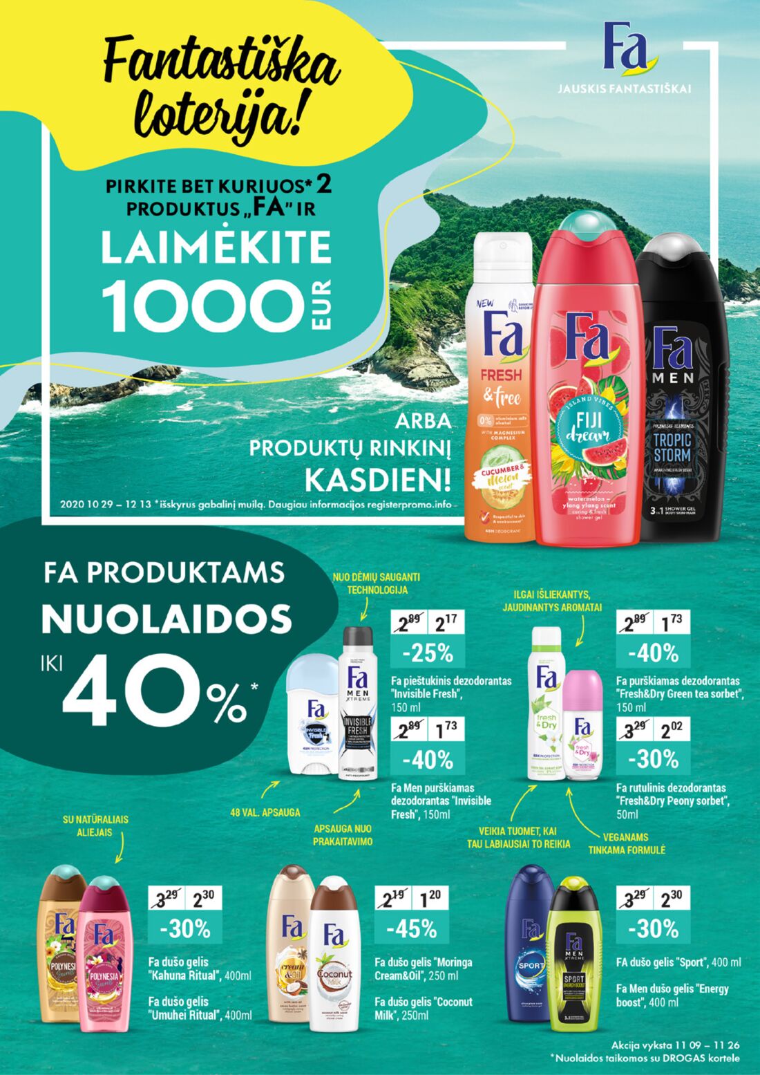 Drogas leidinys akcijos nuo 
  2020-11-09 iki 
  2020-11-26 | Leidinukas.lt puslapis 30