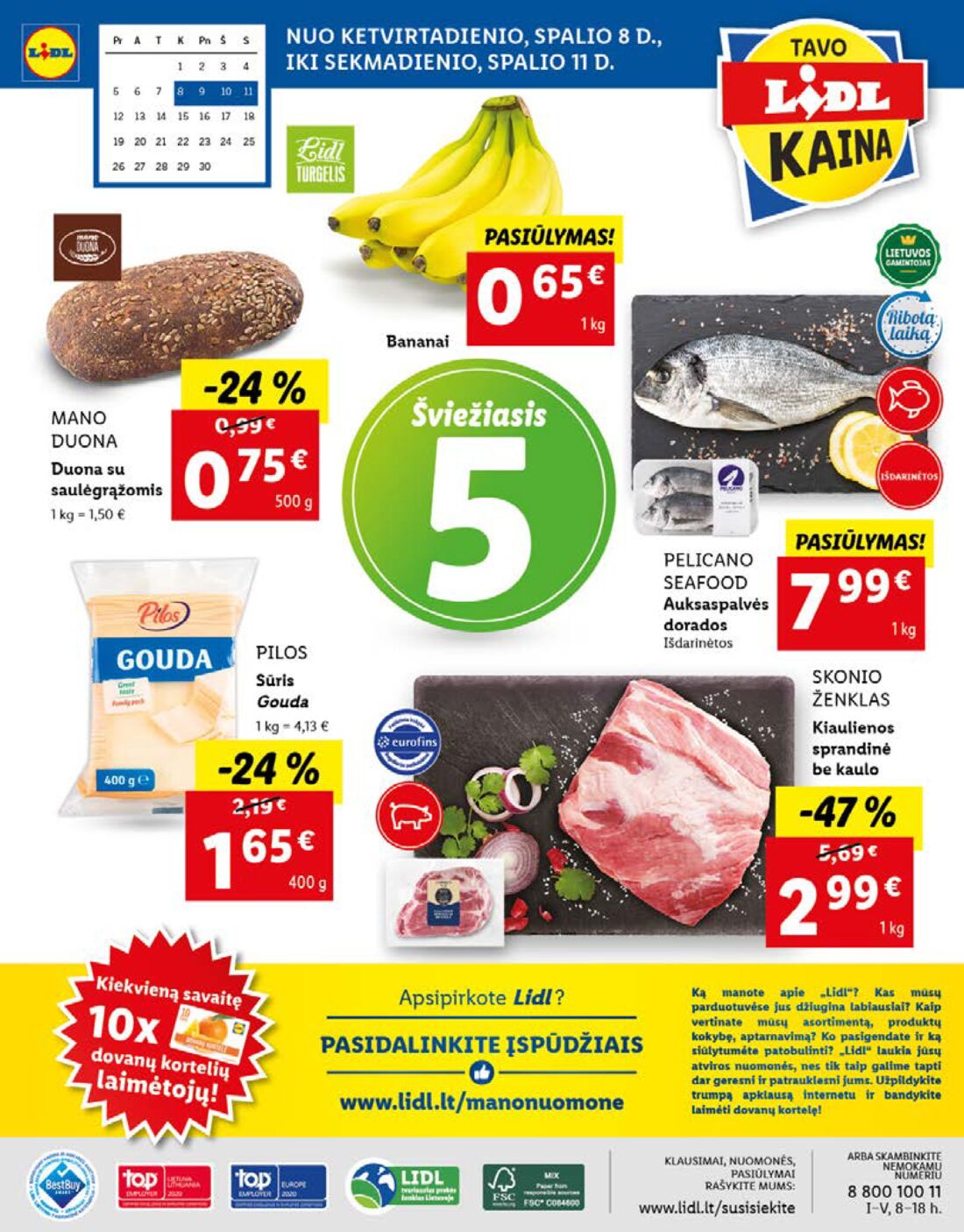 Lidl savaitinis leidinys akcijos nuo 
  2020-10-05 iki 
  2020-10-11 | Leidinukas.lt puslapis 56