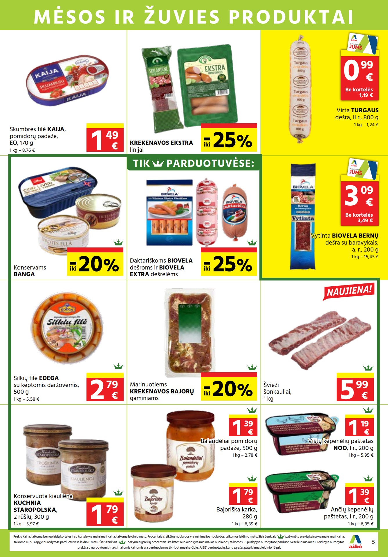 Aibė leidinys akcijos nuo 
  2022-08-04 iki 
  2022-08-16 | Leidinukas.lt puslapis 5