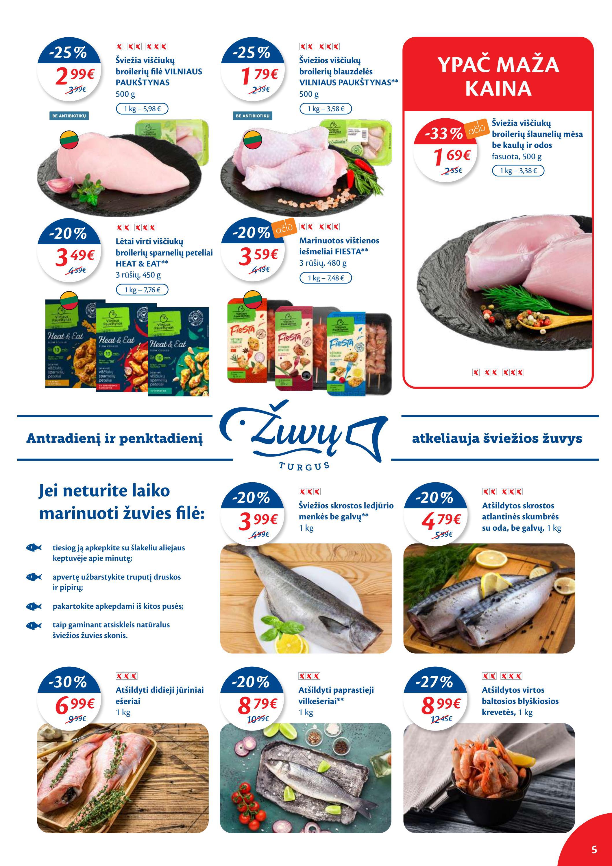 Maxima kaininis leidinys akcijos nuo
2022-02-15 iki
2022-02-21 | Leidinukas.lt puslapis 5