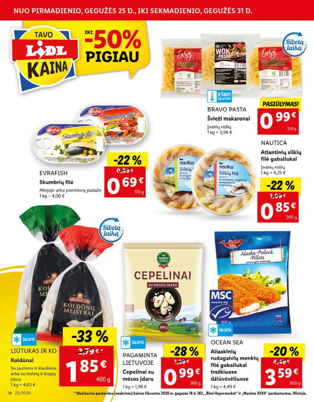 Lidl savaitinis leidinys akcijos nuo 
  2020-05-25 iki 
  2020-05-31 | Leidinukas.lt puslapis 24
