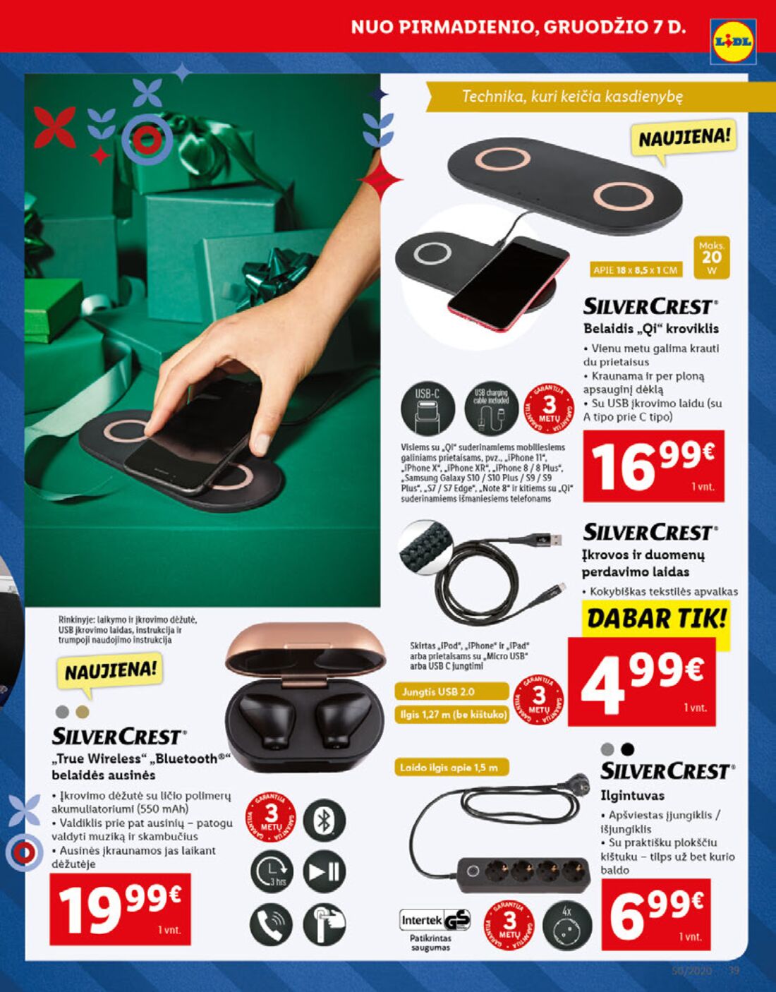 Lidl savaitinis leidinys akcijos nuo 
  2020-12-07 iki 
  2020-12-13 | Leidinukas.lt puslapis 39