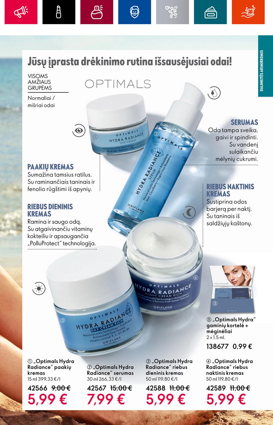 Oriflame katalogas akcijos nuo 
  2023-06-28 iki 
  2023-07-18 | Leidinukas.lt puslapis 29