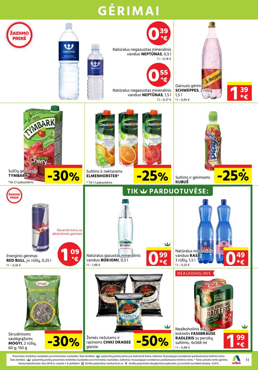 Aibė pasiūlymai akcijos nuo 
  2021-06-03 iki 
  2021-06-15 | Leidinukas.lt puslapis 11