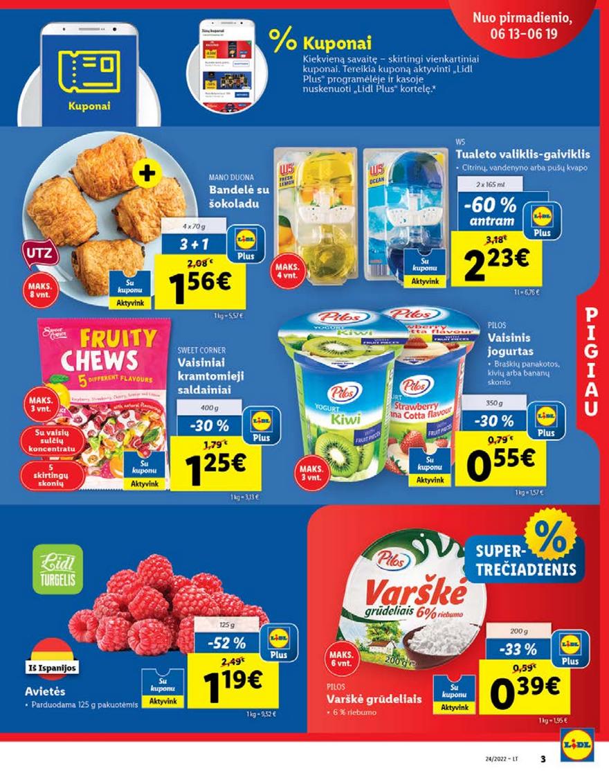 Lidl pasiūlymai akcijos nuo 
  2022-06-13 iki 
  2022-06-19 | Leidinukas.lt puslapis 3