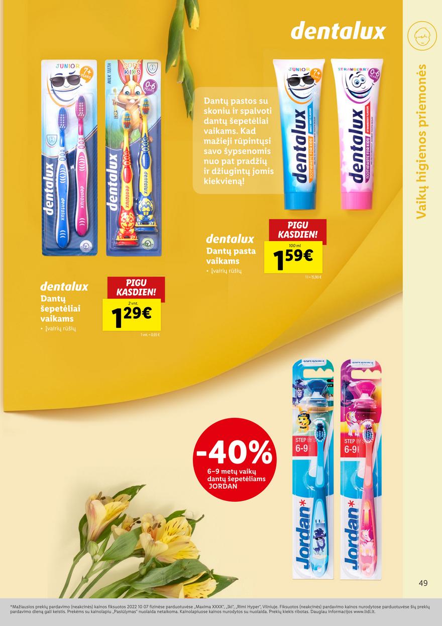 Lidl pasiūlymai akcijos nuo 
  2022-10-13 iki 
  2022-10-19 | Leidinukas.lt puslapis 49