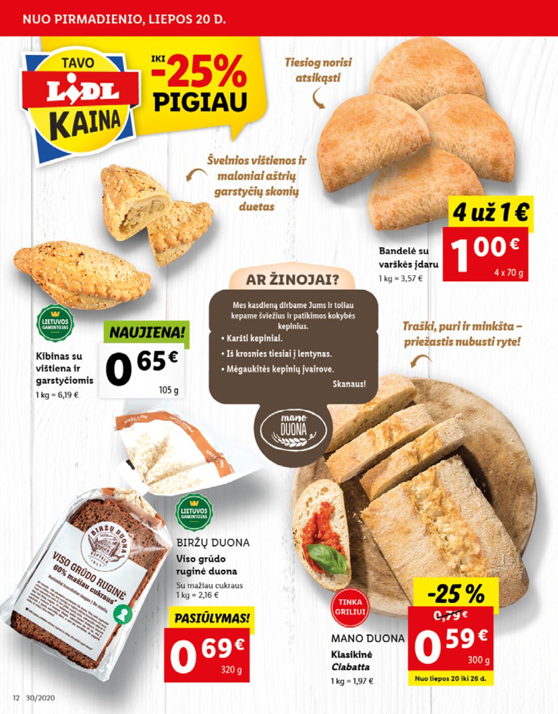 Lidl savaitinis leidinys akcijos nuo 
  2020-07-20 iki 
  2020-07-26 | Leidinukas.lt puslapis 12