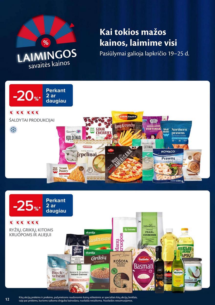 Maxima savaitinis leidinys 47 akcijos nuo
2024-11-19 iki
2024-11-25 | Leidinukas.lt puslapis 12